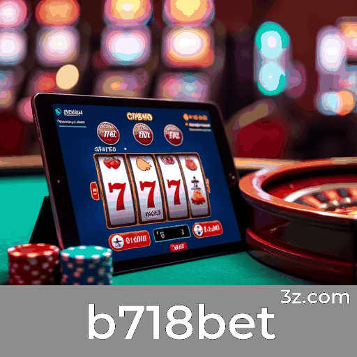 b718bet: O Cassino Online Confiável e Seguro
